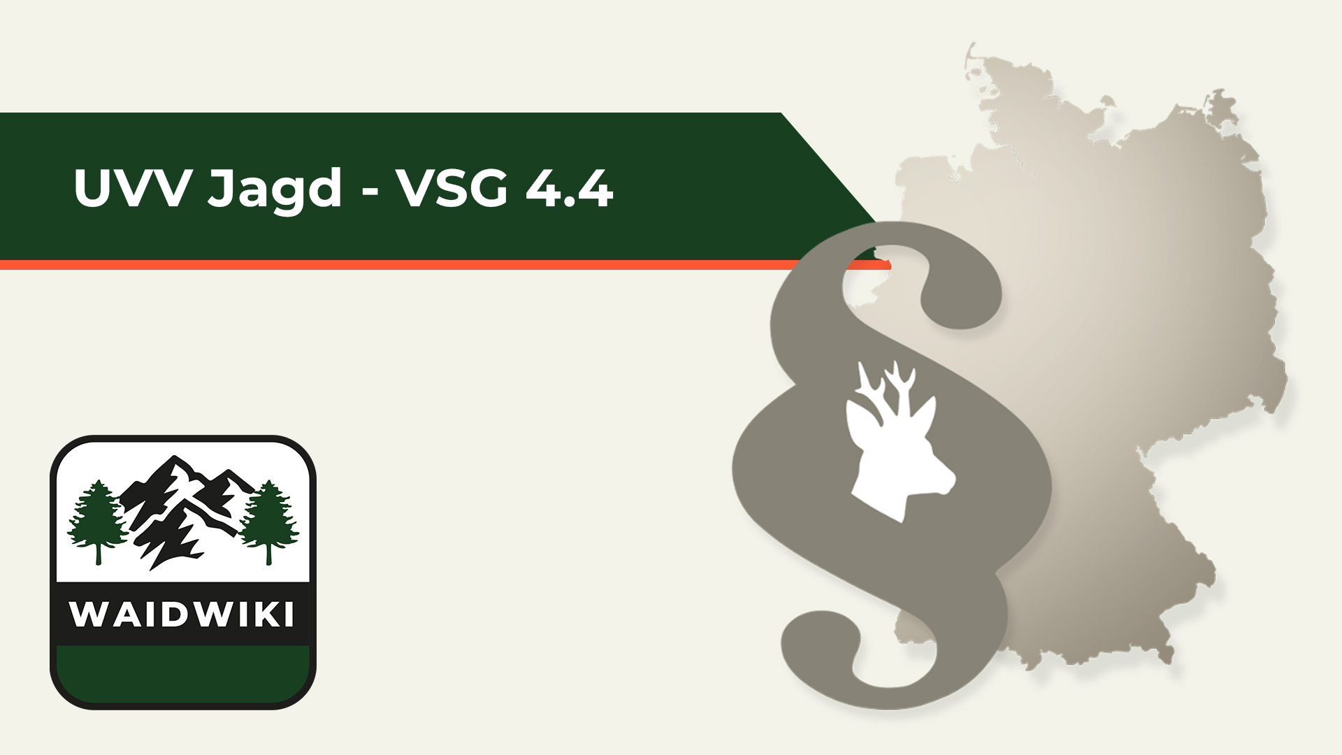 UVV Jagd - VSG 4.4